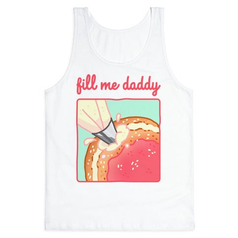 Fill Me Daddy (Donut) Tank Top